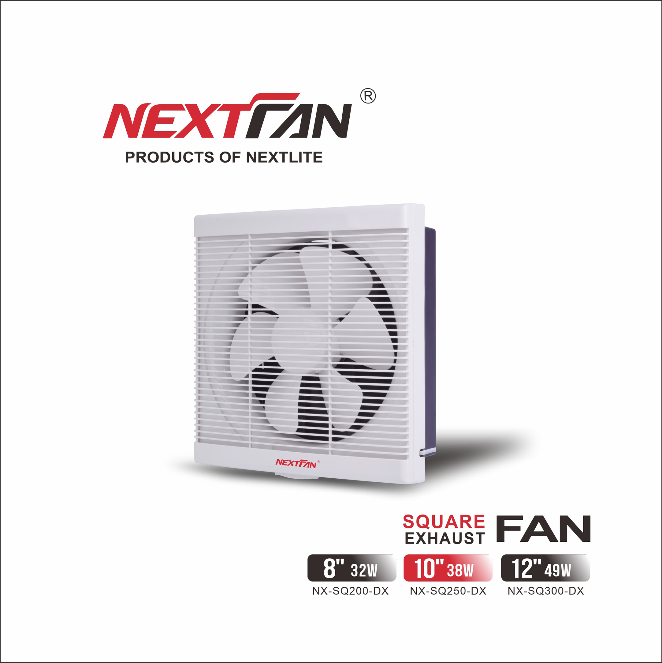 8" SQUARE EXHAUST FAN-NF-SQ200-DX / 10" SQUARE EXHAUST FAN-NF-SQ250-DX / 12" SQUARE EXHAUST FAN-NF-SQ300-DX